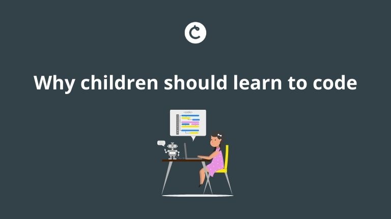 Why children should learn to code - Classtime Why children should learn to code - Classtime